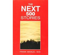 THE NEXT 500 STORIES
