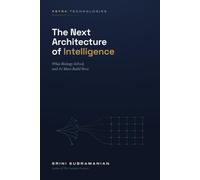 The Next Architecture of Intelligence: What Biology Solved and AI Must Build Next