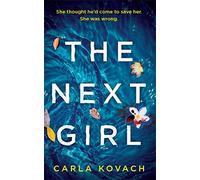 The Next Girl: A gripping thriller with a heart-stopping twist (Detective Gina Harte)