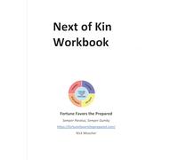 The Next of Kin Workbook