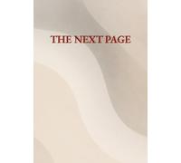 THE NEXT PAGE: Because every day deserves to be written like it means something