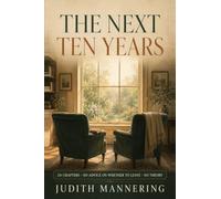 The Next Ten Years