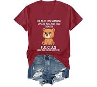 The Next Time Someone Upsets You Just Tell Them to Focus - Camiseta con cuello en V y estampado de oso, Burdeos, XL