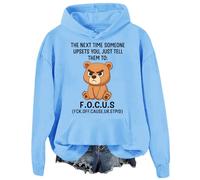 The Next Time Someone Upsets You Just Tell Them To Focus - Sudadera con capucha con diseño de oso, Azul (carolina blue), XXL