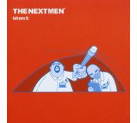 The Nextmen - Get Over It