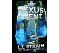 The Nexus Event: The Genesis Chronicles
