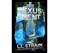 The Nexus Event: The Genesis Chronicles