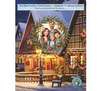 The Nice Family Travel Quest - Special Christmas Edition: Coloring & Activity Book for Kids Ages 8-12 (The Nice Family Around the World - Holiday Specials)