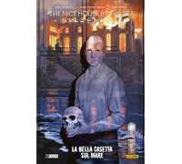 The nice house by the sea. La bella casetta sul mare (Vol. 1) (DC comics)