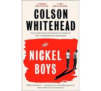 The Nickel Boys: Now a major motion picture and Oscar nominee for Best Picture and Best Adapted Screenplay