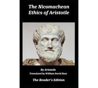 The Nicomachean Ethics of Aristotle