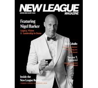 The Nigel Barker Edition: Grind and Glory 2025: 1 (New League Magazine)