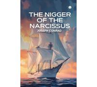 THE NIGGER OF THE NARCISSUS