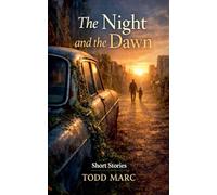 The Night and the Dawn