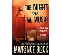 The Night and The Music: The Matthew Scudder Stories: 18