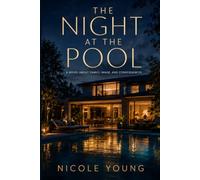 The Night at the Pool