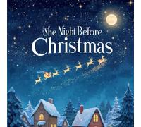 The Night Before Christmas: A Dreamy Poem & Activity Book for Kids