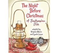 The Night Before Christmas, A Southwestern Tale
