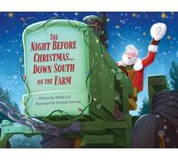 The Night Before Christmas... Down South on the Farm