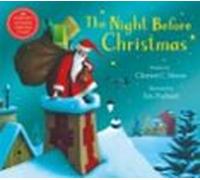 The Night Before Christmas : Everyone S Favourite Christmas Classic