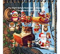 The Night Before Noel with Professor Hoot | Christmas Coloring Book: Whispers of Winter and Festive Folklore