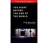 The Night Before the End of the World