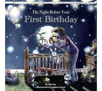 The Night Before Your First Birthday
