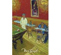 The Night Cafe Van Gogh Note Book: Hardcover Journal Notebook Diary with Dot Grid, Lined, Blank Vintage Paper for Writing Drawing Journaling