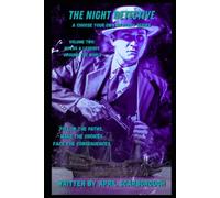 THE NIGHT DETECTIVE: Volume Two: 2