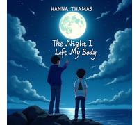 The Night I Left My Body: OBE (OBE's)