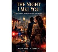 The Night I Met You