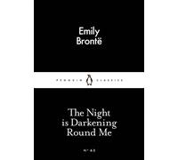 The Night is Darkening Round Me (Little Black Classics #63) | Emily Brontë
