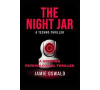 THE NIGHT JAR: A GRIPPING PSYCHOLOGICAL THRILLER (The Night Jar Series)