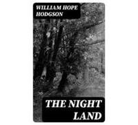 The Night Land (ebook)