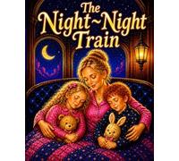 The Night~Night Train