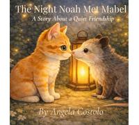 The Night Noah Met Mabel