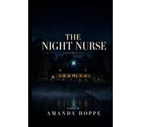 The Night Nurse (The Five Rules)