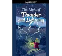 The Night of Thunder and Lightning