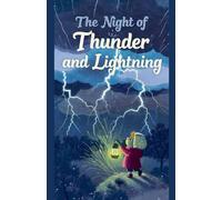 The Night of Thunder and Lightning