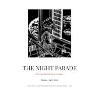 THE NIGHT PARADE: Complete Edition (Vol. 1-3): Shadow · Light · Wind - One Hundred Demons of Japan