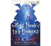 The Night Parade of 100 Demons: A Legend of the Five Rings Novel