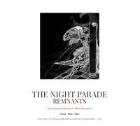 THE NIGHT PARADE REMNANTS: Complete Edition (Vol. 7-9): Cloud · Mist · Rain - One Hundred Demons: What Remains (THE NIGHT PARADE Complete Edition)