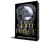 The Night Prince (Deluxe Edition): 2 (Wolf King, 2)