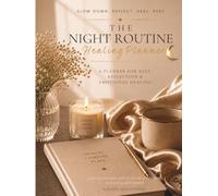 The Night Routine Healing Planner
