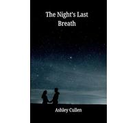 The Night's Last Breath