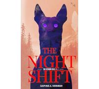 The Night Shift: 1 (The Feymark Files)