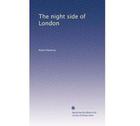 The night side of London: Volume 2