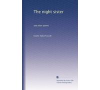 The night sister: and other poems
