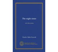 The night sister: and other poems