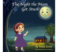 The Night the Moon Got Stuck!